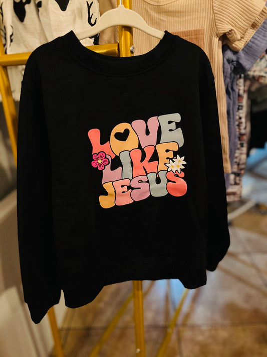 Love Like Jesus Sweatshirt